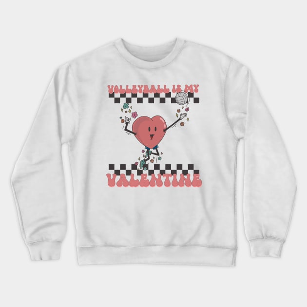 Retro Volleyball Valentines Day Heart, Volleyball Is My Valentine Crewneck Sweatshirt by mcoshop